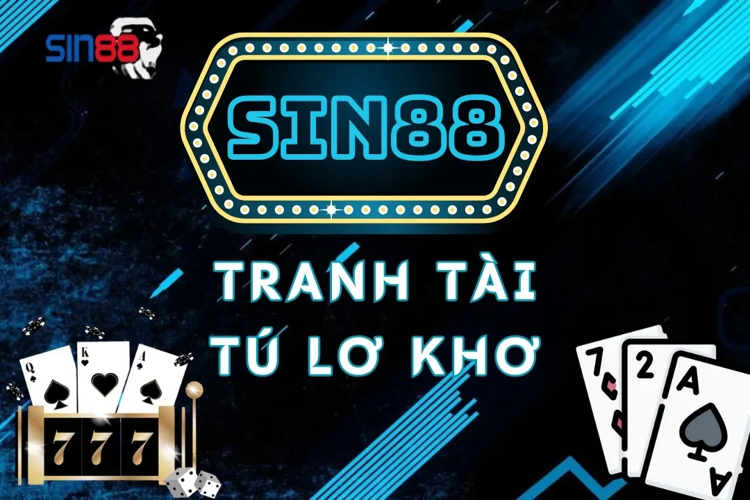 Tú Lơ Khơ Sin88